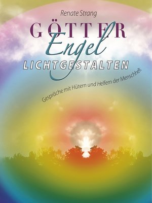 cover image of Götter, Engel, Lichtgestalten